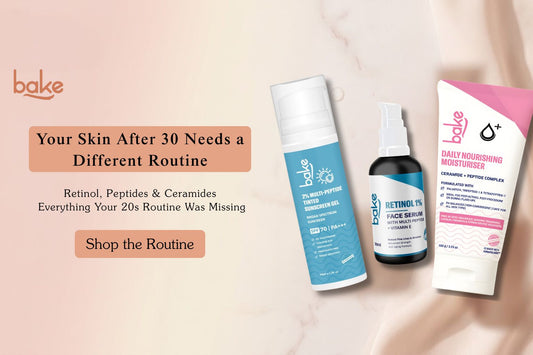 Why Your Skincare Routine Needs to Change After 30? (Indian Skin Guide 2026)