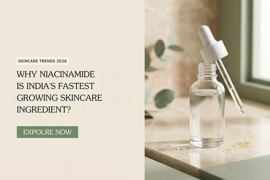 Why Niacinamide is India's Fastest Growing Skincare Ingredient (2026)
