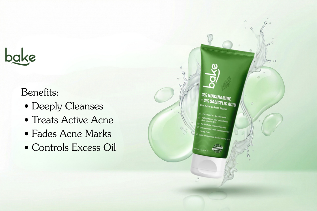 Bake 2% Salicylic Acid 3% Niacinamide Face Wash: Your Daily Solution for Clearer, Brighter, Acne-Free Skin